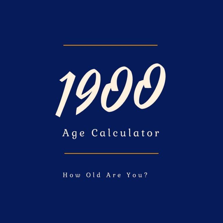 If You Were Born in 1900, How Old Are You?
