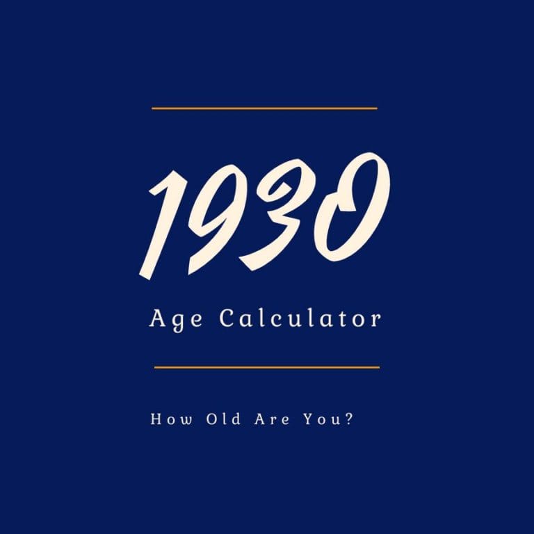 If You Were Born in 1930, How Old Are You?