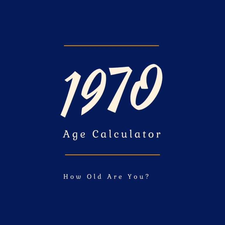 If You Were Born in 1970, How Old Are You?