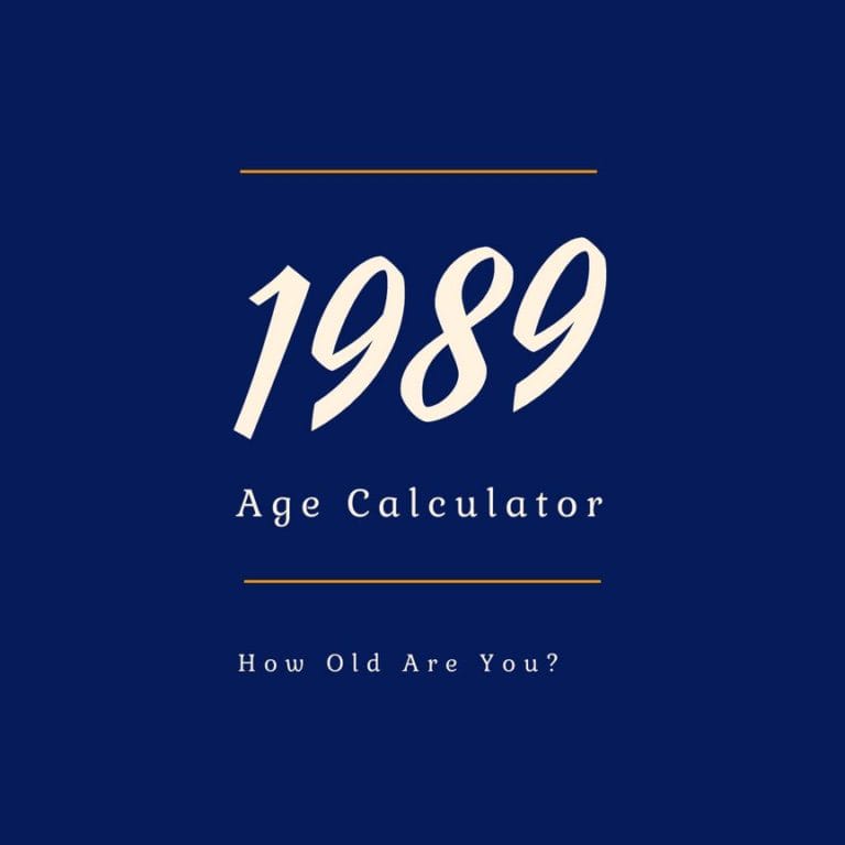 If You Were Born in 1989, How Old Are You?