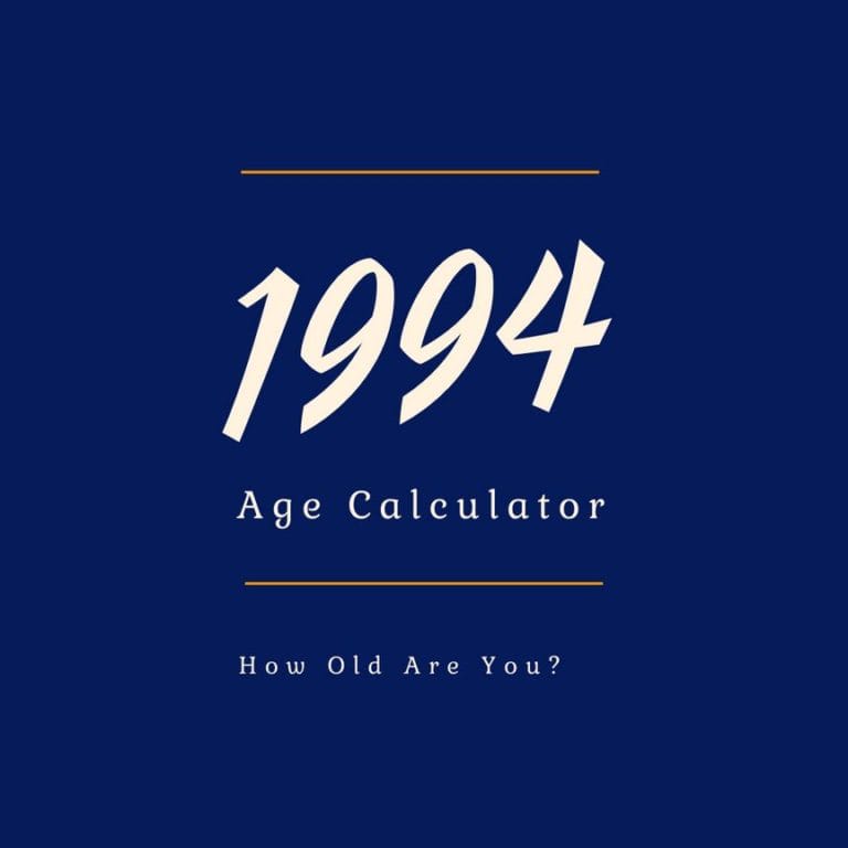 If You Were Born in 1994, How Old Are You?